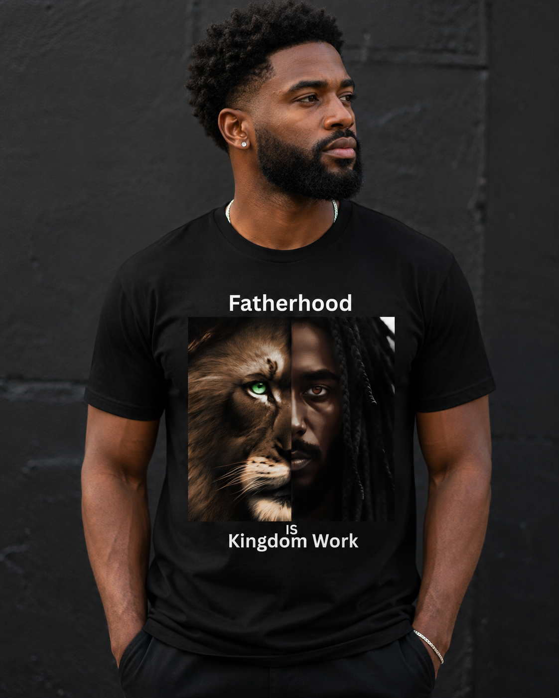 “Fatherhood Is Kingdom Work” T-Shirt