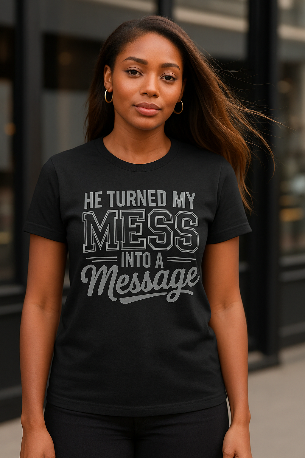 He Turned My Mess Into a Message T-Shirt – Christian Inspirational Shirt