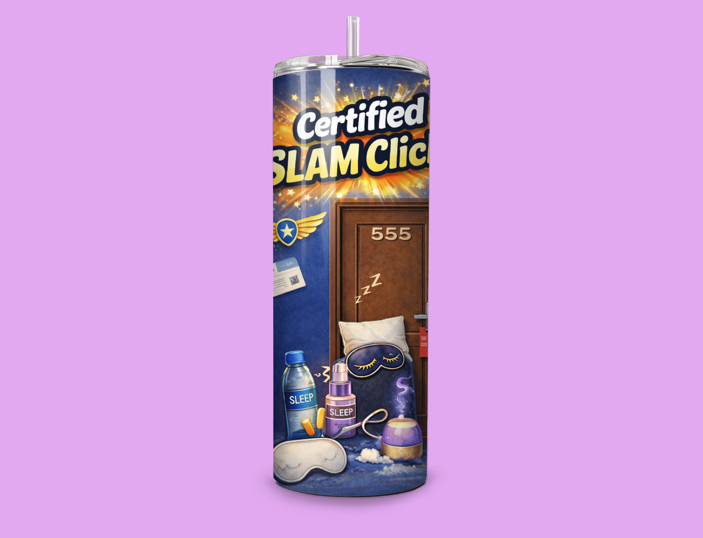 Certified SLAM Clicker – 20 oz Skinny Tumbler ✈️😴
