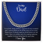 To My Dad | I Love You - Cuban Link Chain