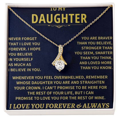 To My Daughter | Never Forget That I Love You - Alluring Beauty necklace