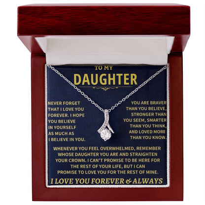 To My Daughter | Never Forget That I Love You - Alluring Beauty necklace