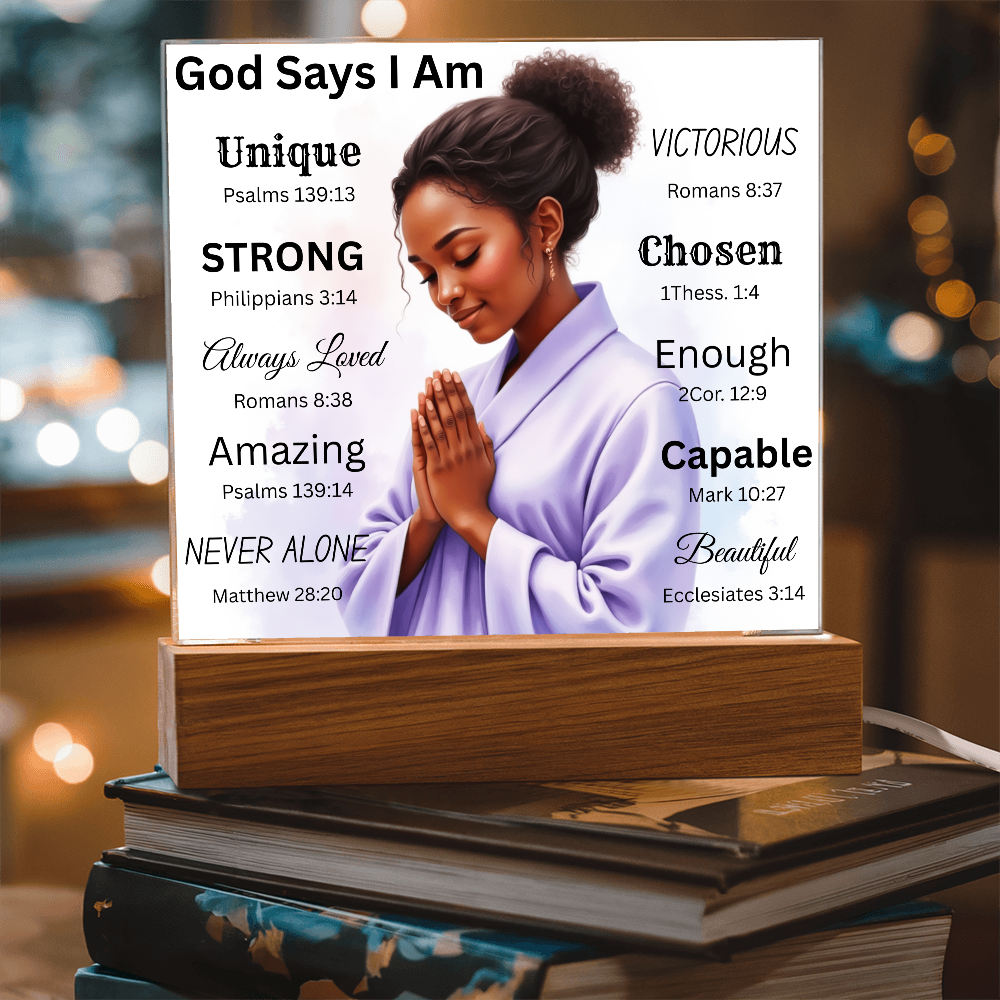 God Says I Am Acrylic Plaque