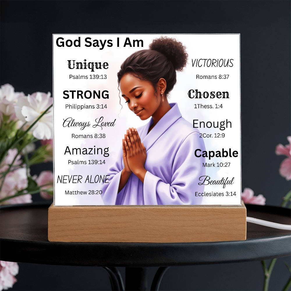 God Says I Am Acrylic Plaque