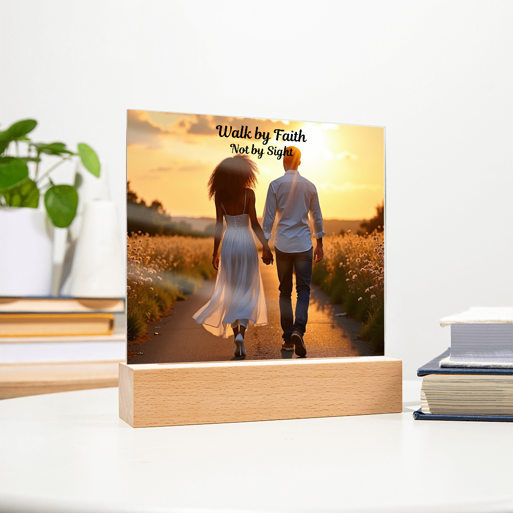 Faith Lights the Way- Acrylic Plaque