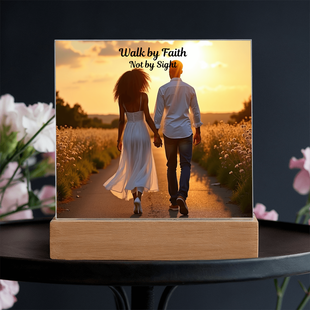 Faith Lights the Way- Acrylic Plaque