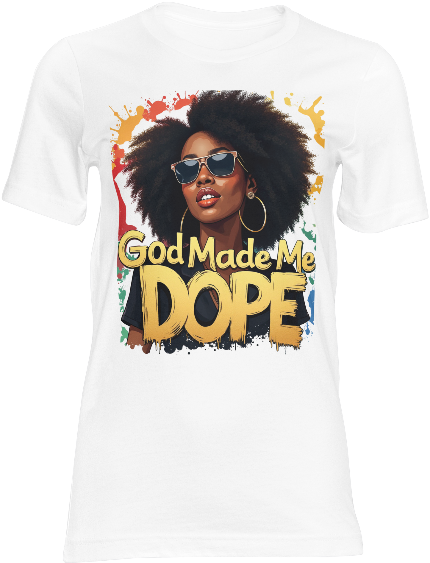 “God Made Me Dope” Afro Queen T-Shirt – OmniGoods Exclusive